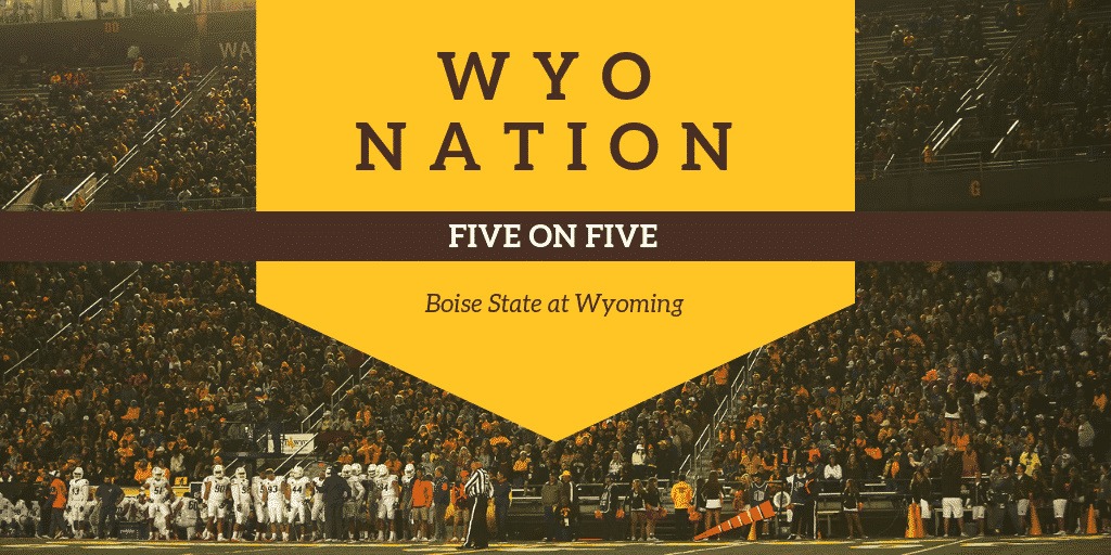 WyoNation 5 on 5: Wyoming vs Boise State