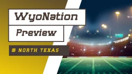 WyoNation Round-Up: North Texas Preview